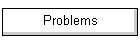 Problems