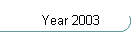 Year 2003